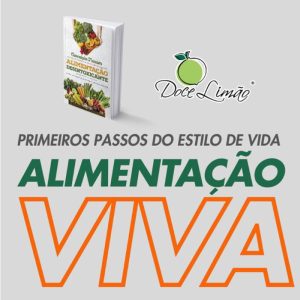 Curso Online Primeiros Passos do Estilo de Vida Alimentação Viva