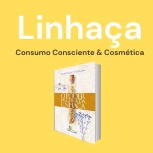 Curso Online Linhaça
