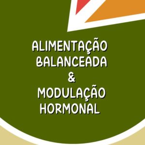 Curso Online Modulação Hormonal